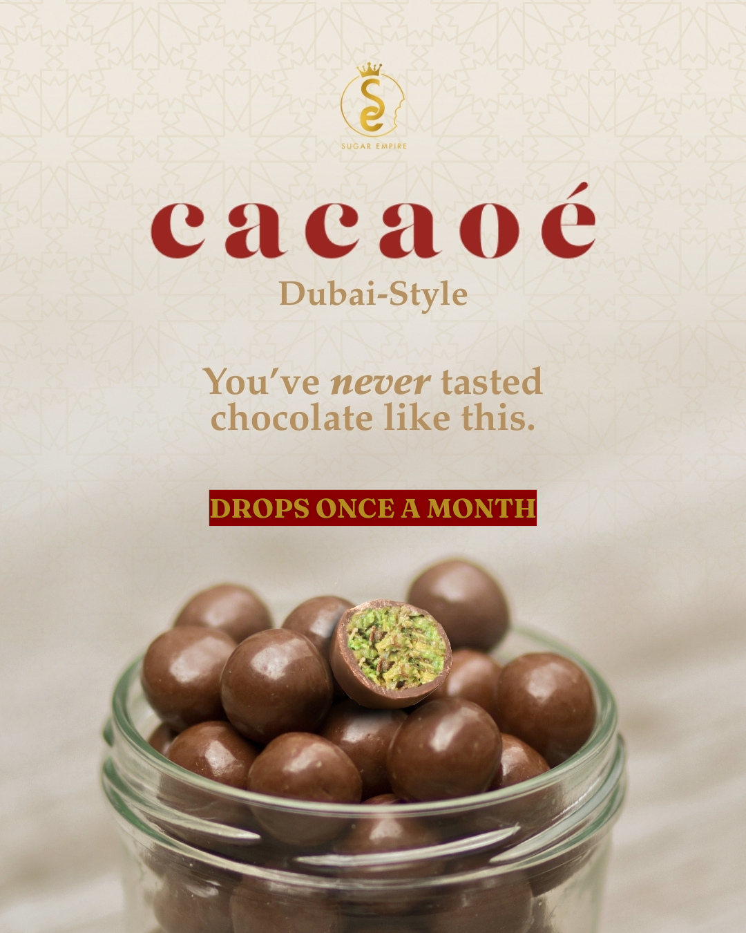 Cacaoé Dubai-Style